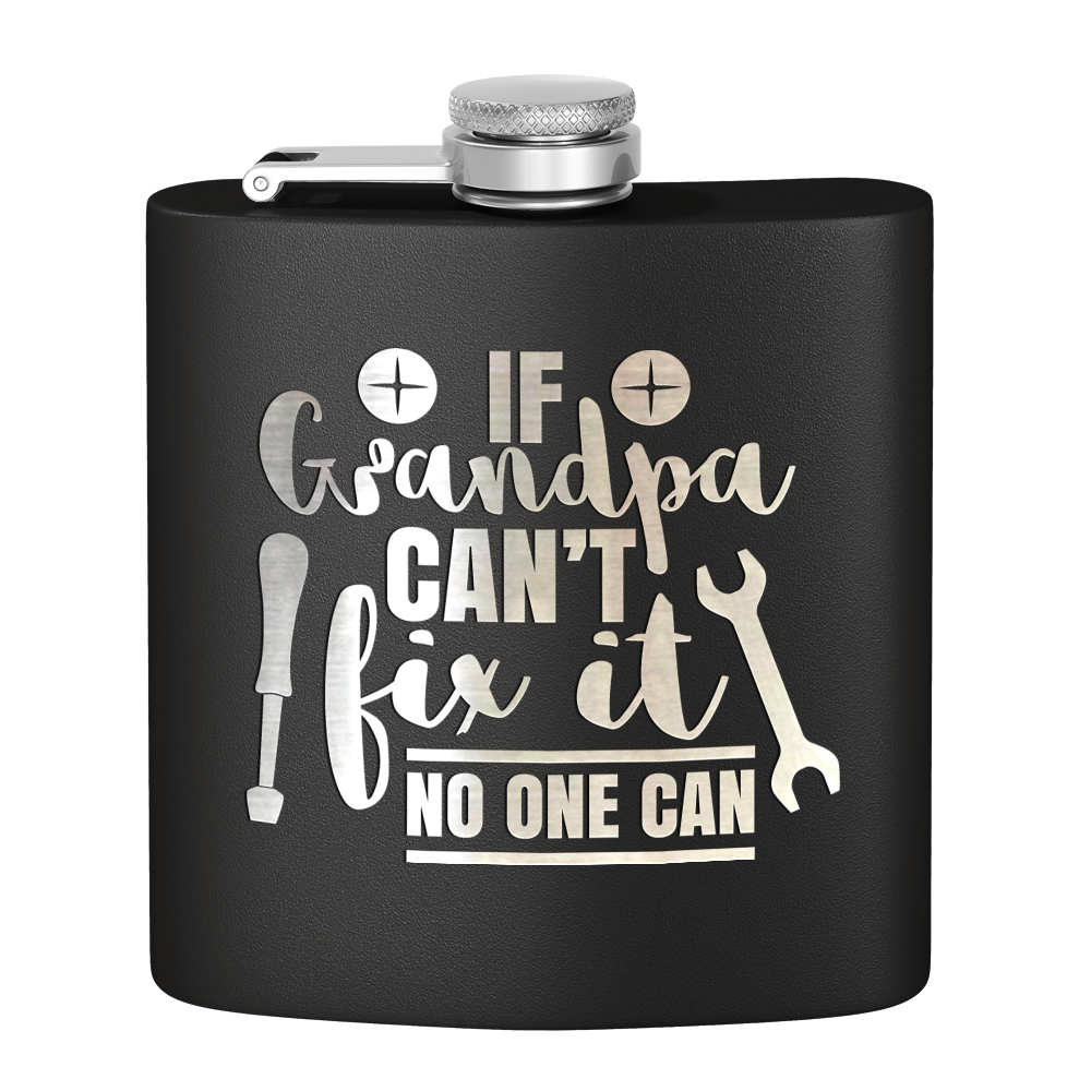 Grandpa Can Fix It 6 oz Stainless Steel Hip Flask