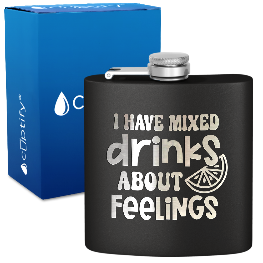 I Have Mixed Drinks 6 oz Stainless Steel Hip Flask