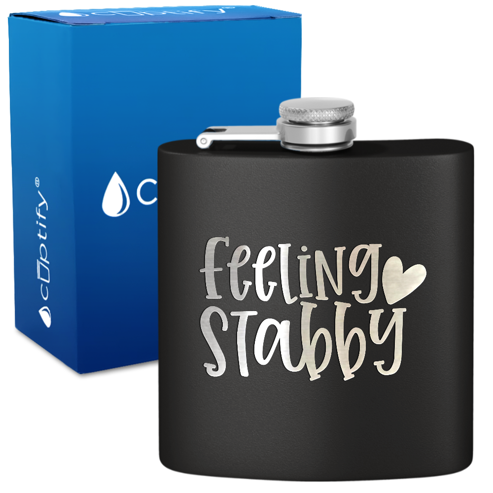 Feeling Stabby Nurse 6oz Stainless Steel Hip Flask