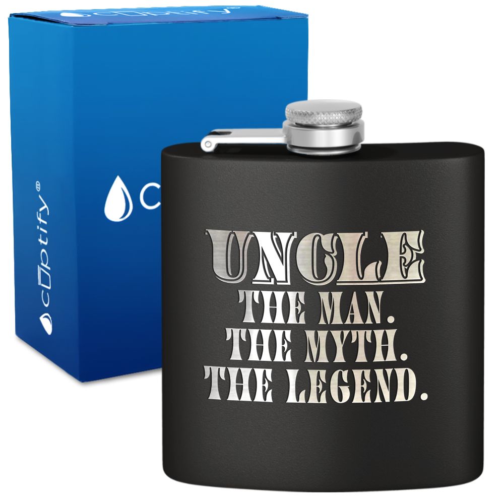 Uncle The Man The Myth The Legend 6oz Stainless Steel Hip Flask
