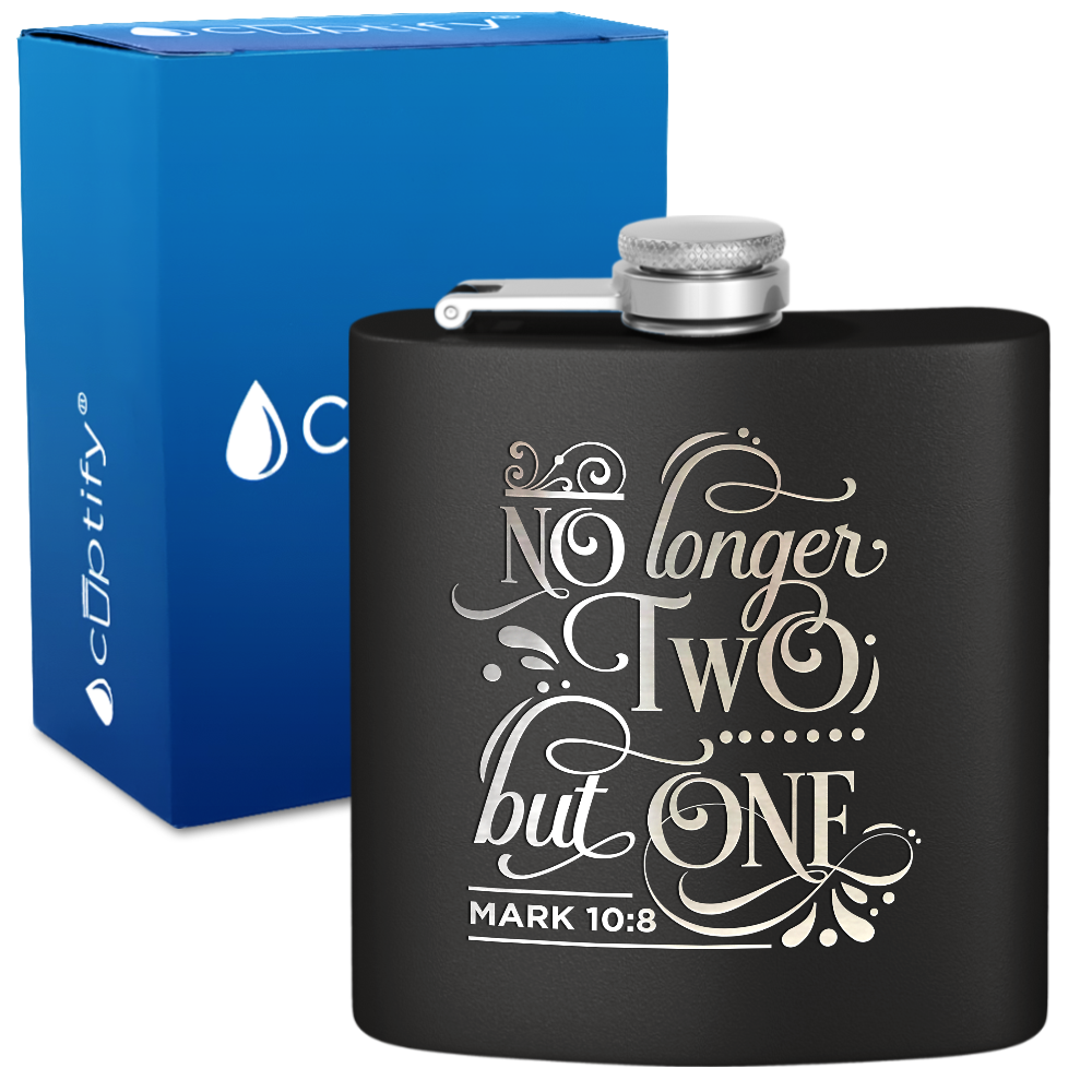 No Longer Two But One 6 oz Stainless Steel Hip Flask