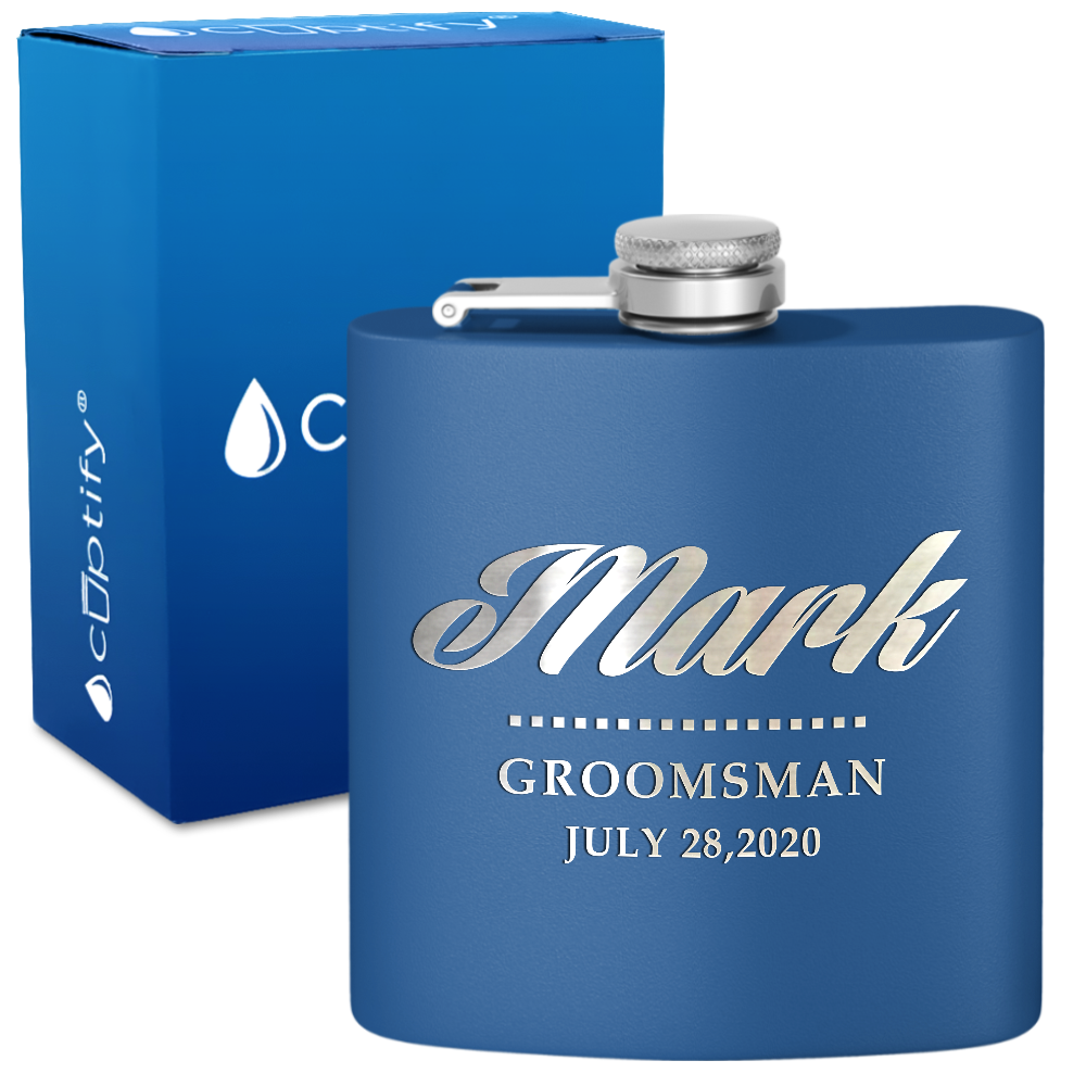 Personalized Groomsman 6 oz Stainless Steel Hip Flask