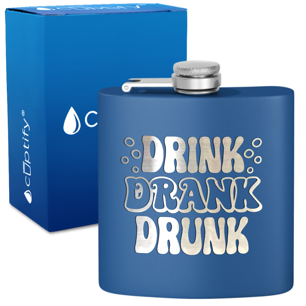 Drink Drank Drunk 6 oz Stainless Steel Hip Flask