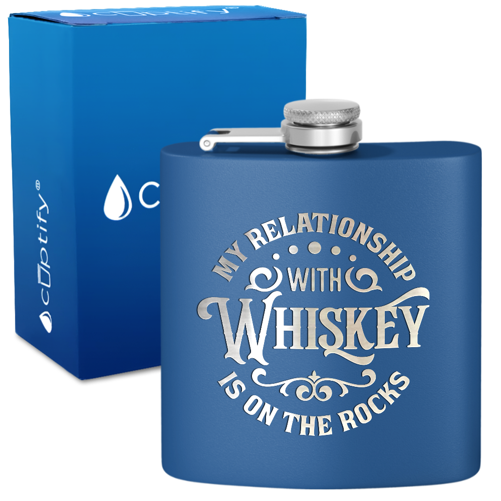My Relationship With Whiskey 6 oz Stainless Steel Hip Flask