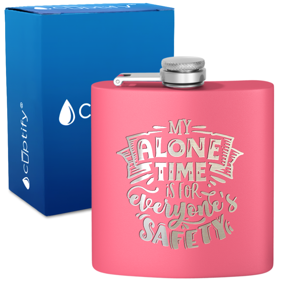 My Alone Time 6 oz Stainless Steel Hip Flask