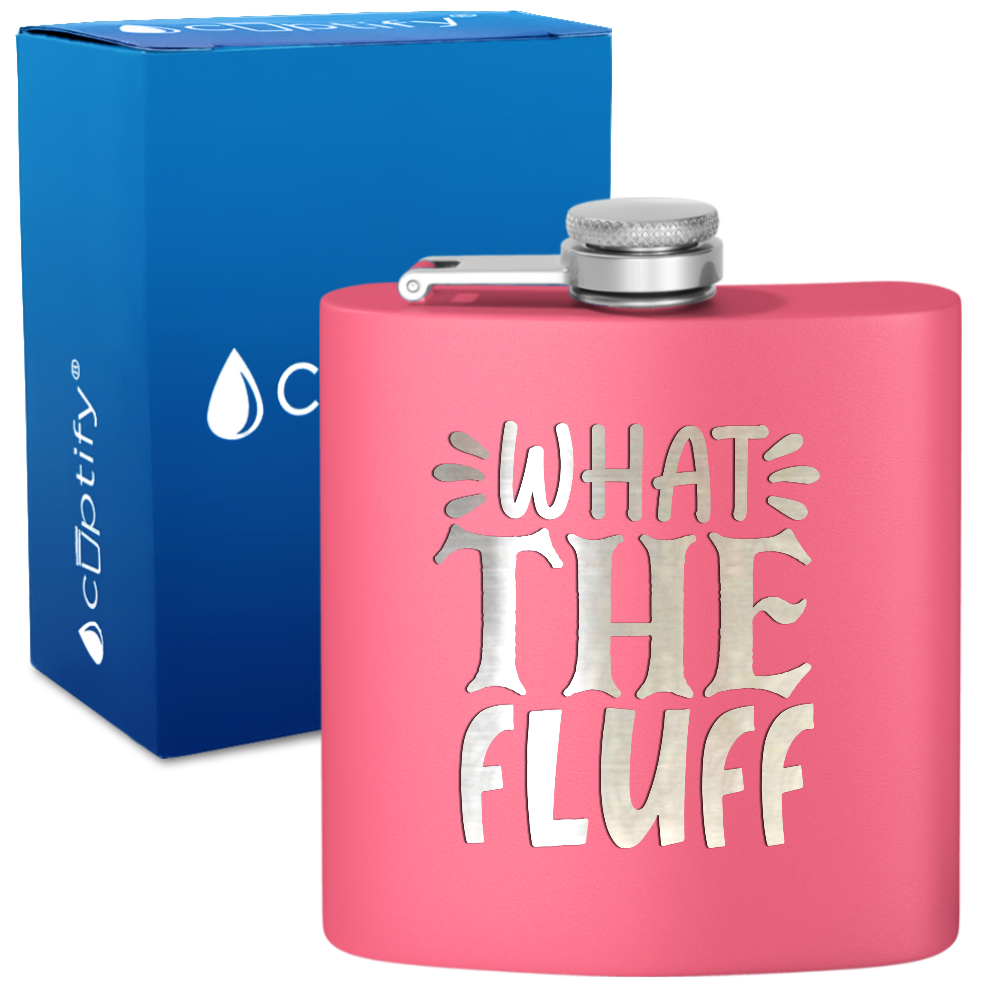 What The Fluff 6oz Stainless Steel Hip Flask