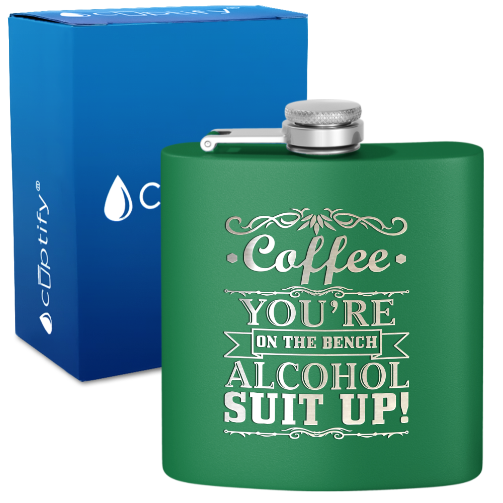 Coffee You're on the Bench 6 oz Stainless Steel Hip Flask