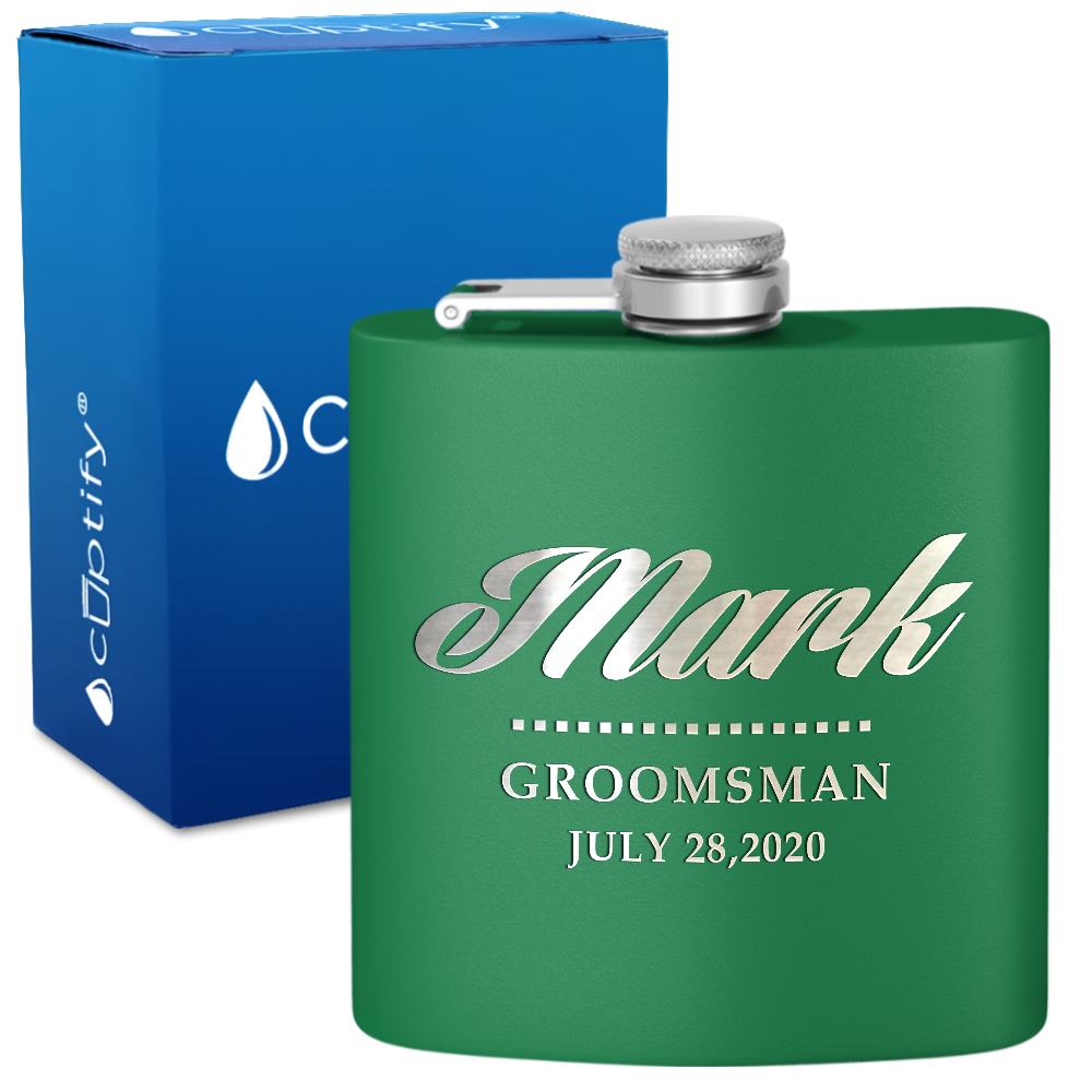 Personalized Groomsman 6 oz Stainless Steel Hip Flask