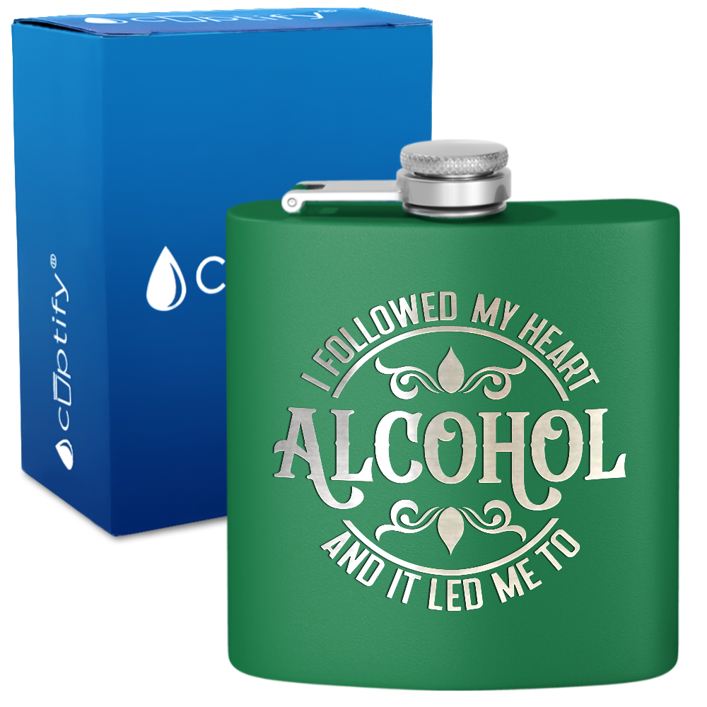 I Followed My Heart 6 oz Stainless Steel Hip Flask