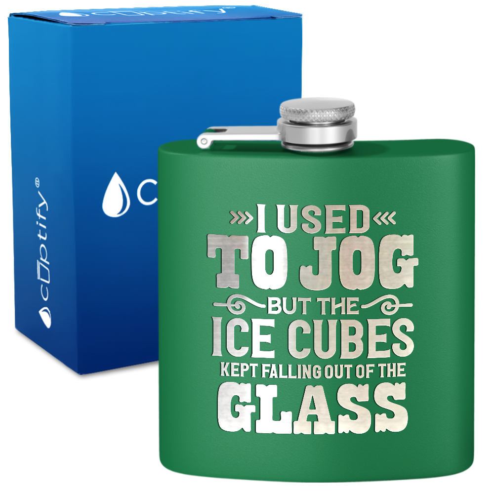 I Used To Jog 6 oz Stainless Steel Hip Flask