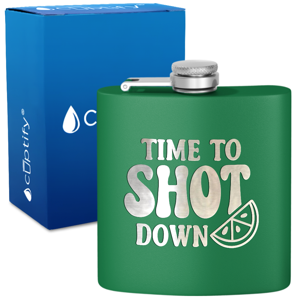 Time To Shot Down 6 oz Stainless Steel Hip Flask