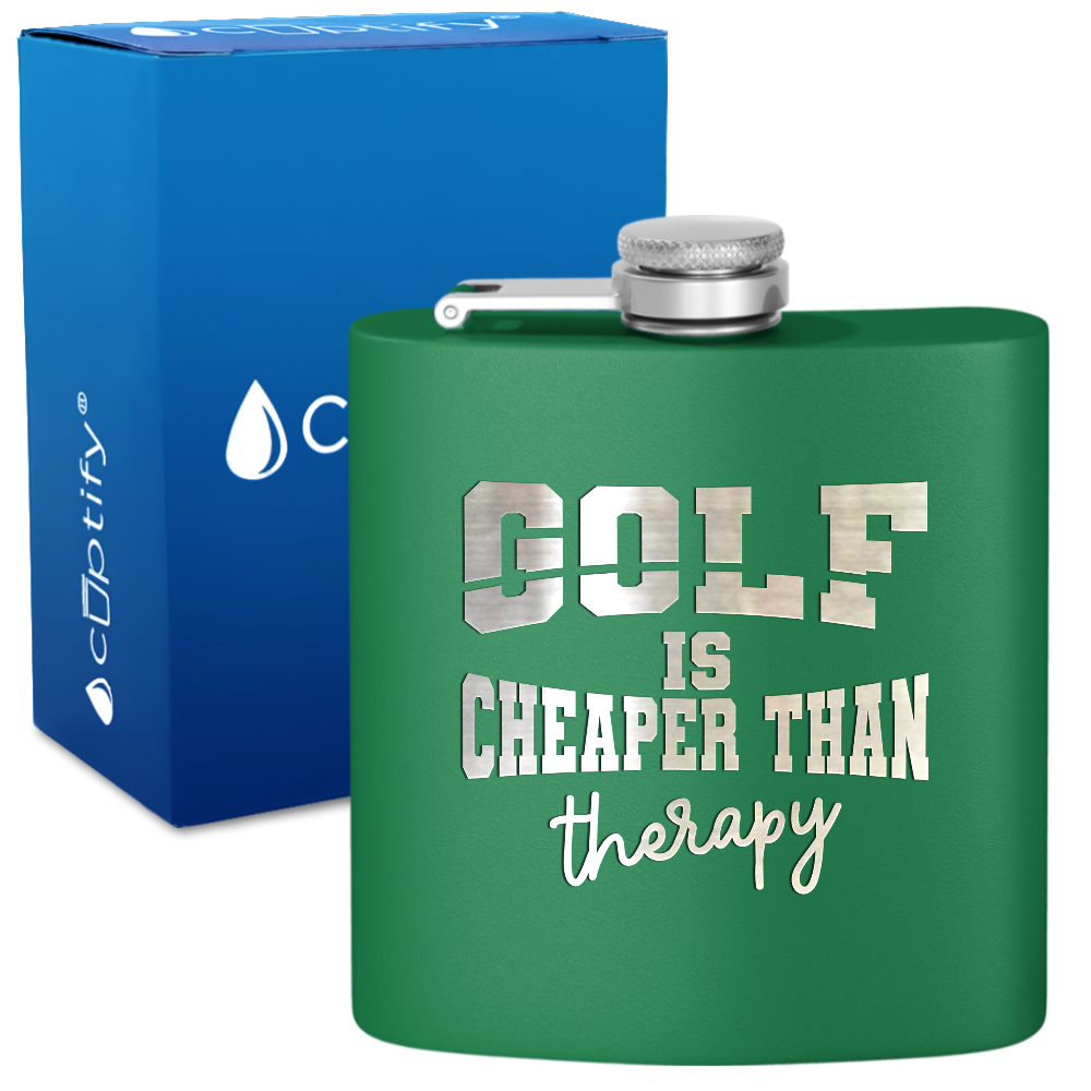 Golf is Cheaper Than Therapy 6oz Stainless Steel Hip Flask