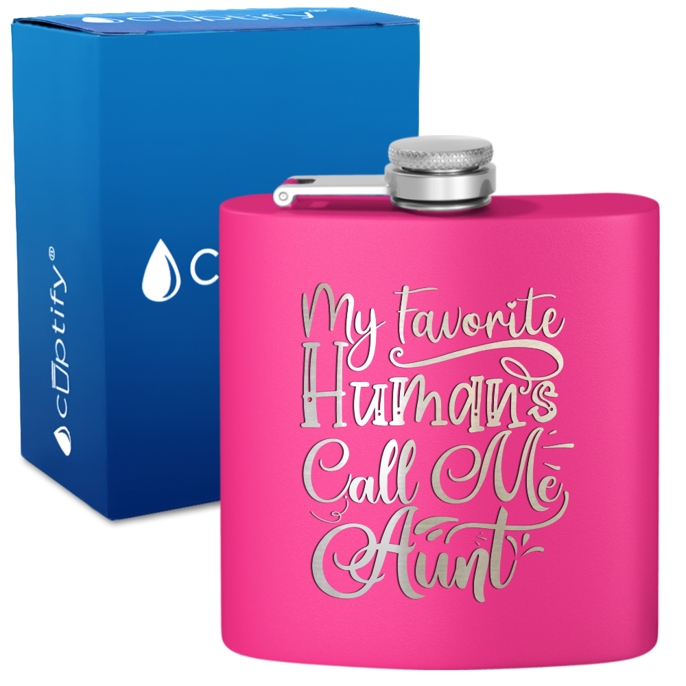 My Favorite Humans Call Me Aunt 6 oz Stainless Steel Hip Flask