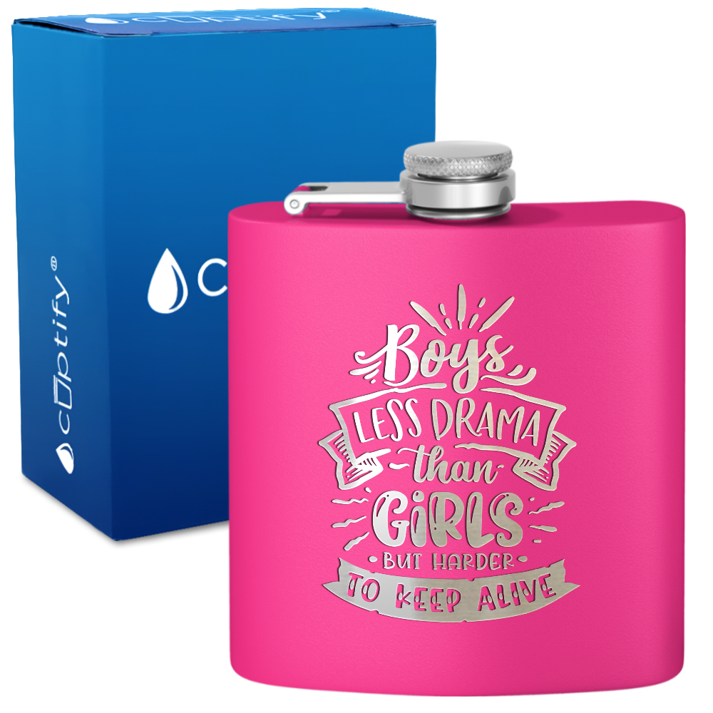 Boys Less Drama Than Girls 6 oz Stainless Steel Hip Flask