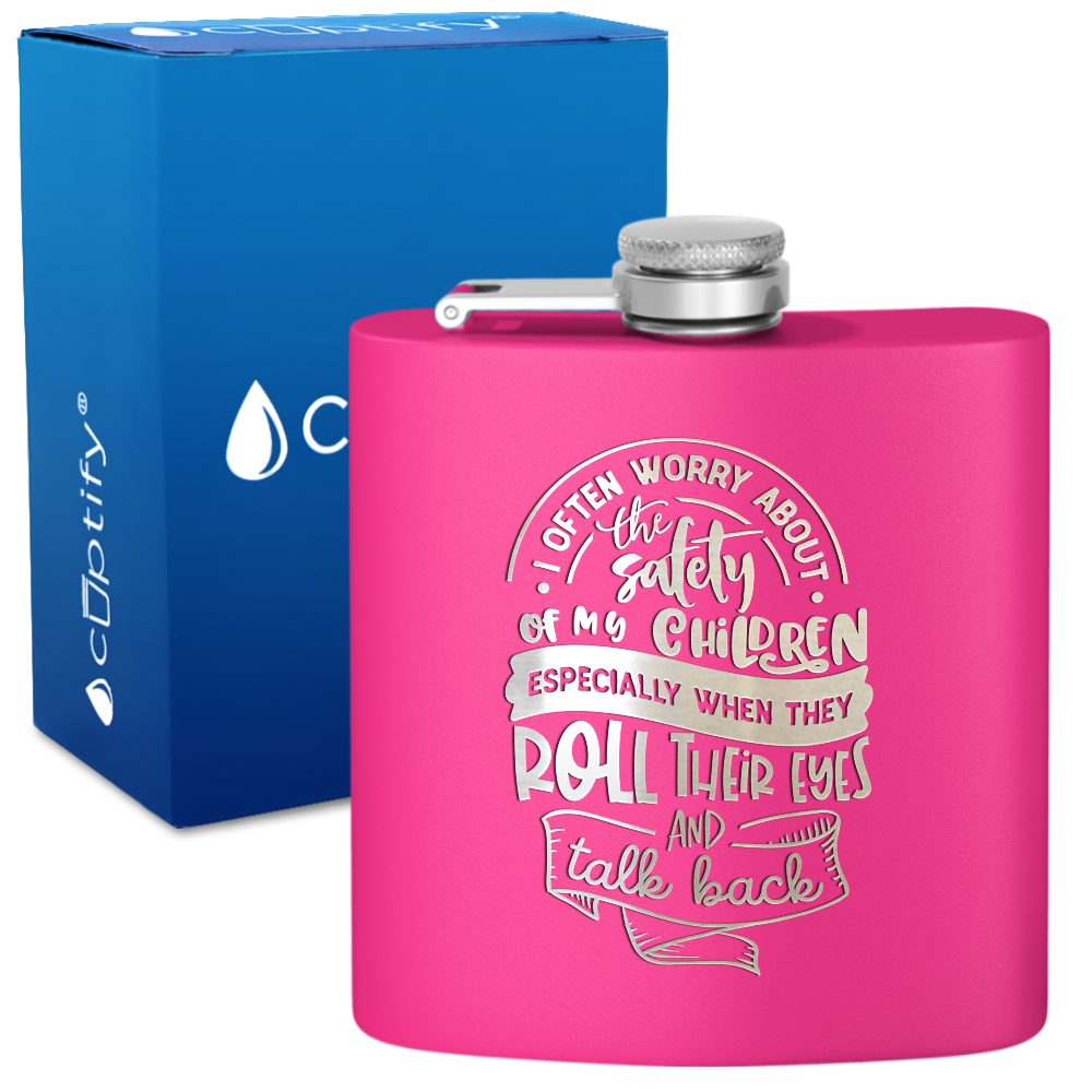 I Often Worry About The Safety 6 oz Stainless Steel Hip Flask
