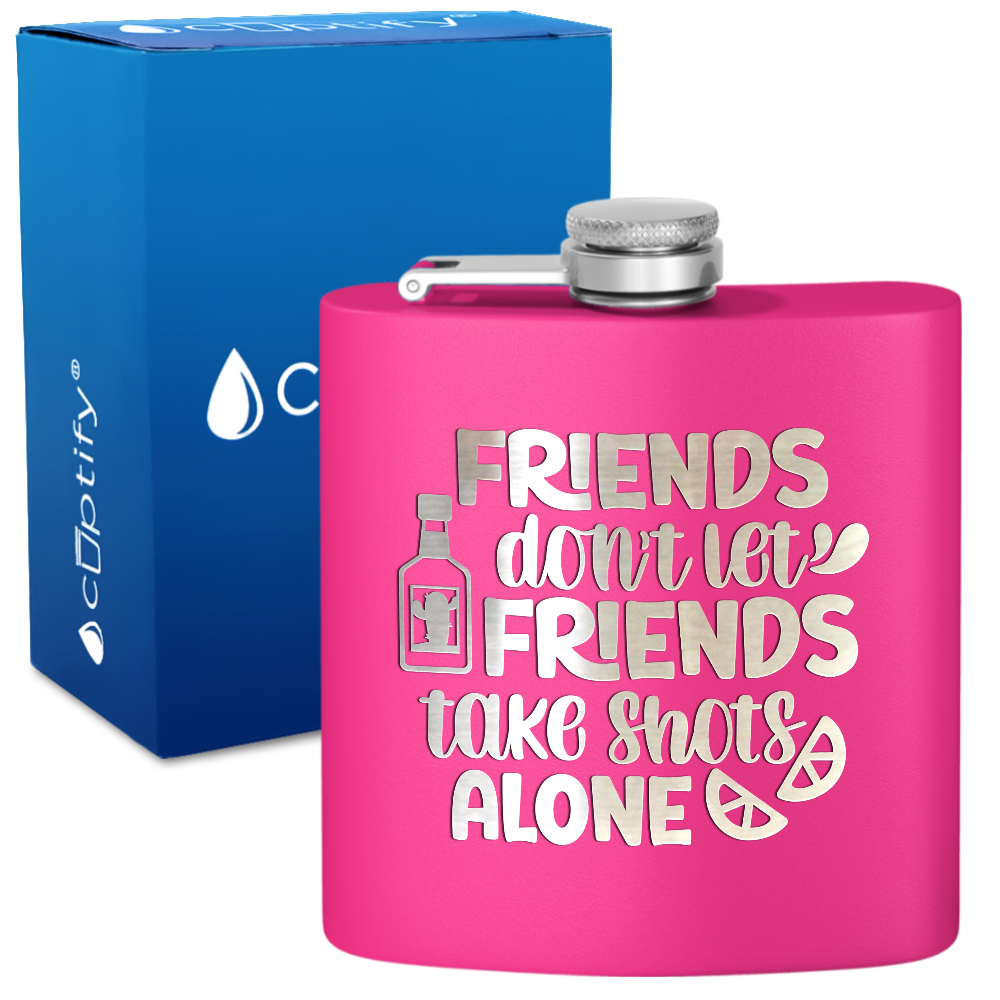 Friends Dont Let Friends 6 oz Stainless Steel Hip Flask