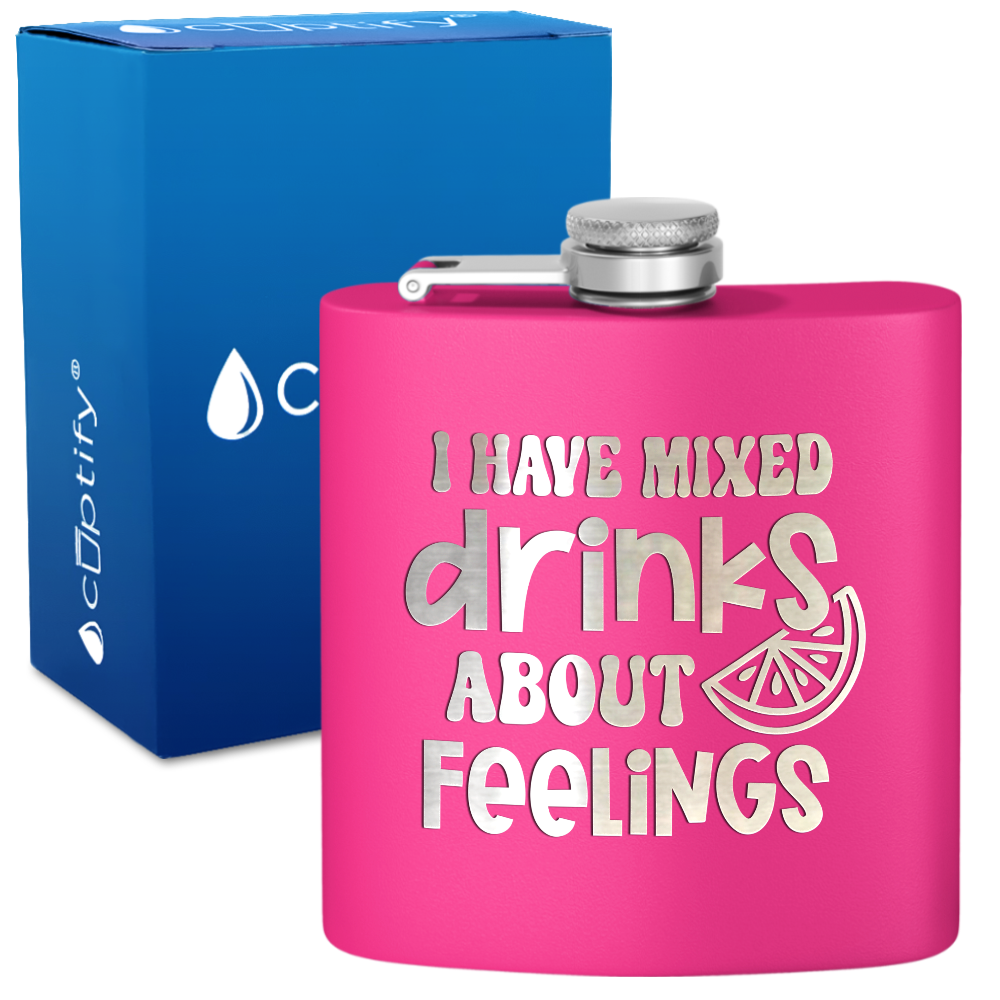 I Have Mixed Drinks 6 oz Stainless Steel Hip Flask