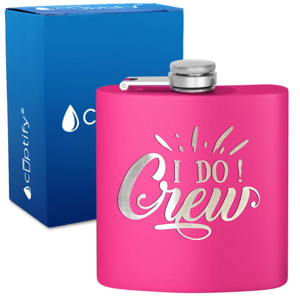 I Do Crew 6 oz Stainless Steel Hip Flask