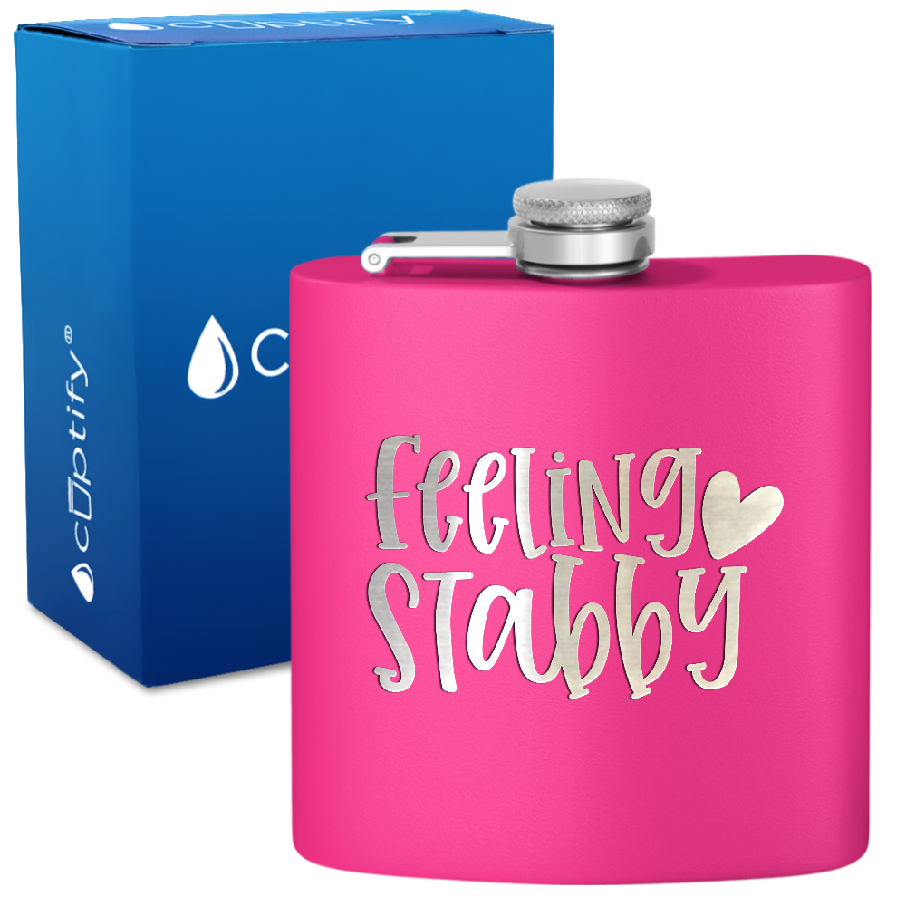 Feeling Stabby Nurse 6oz Stainless Steel Hip Flask