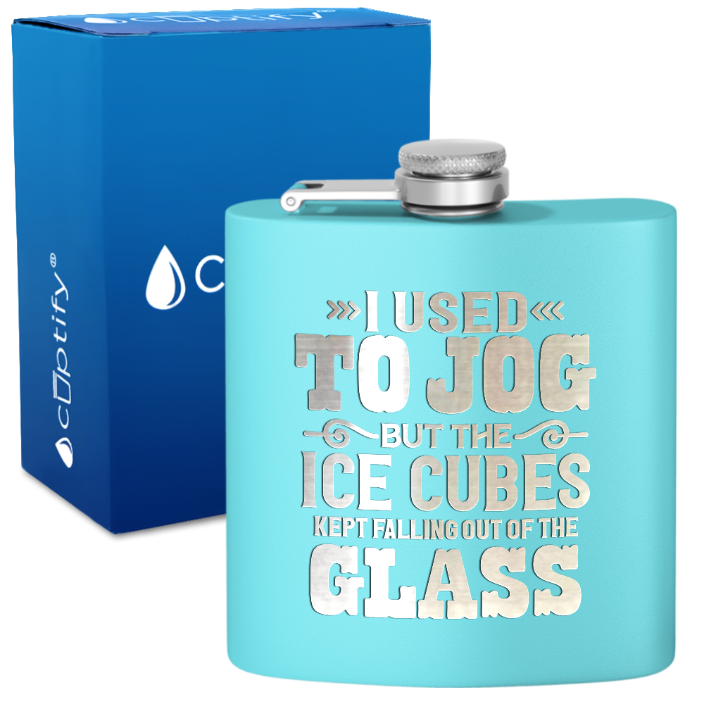 I Used To Jog 6 oz Stainless Steel Hip Flask