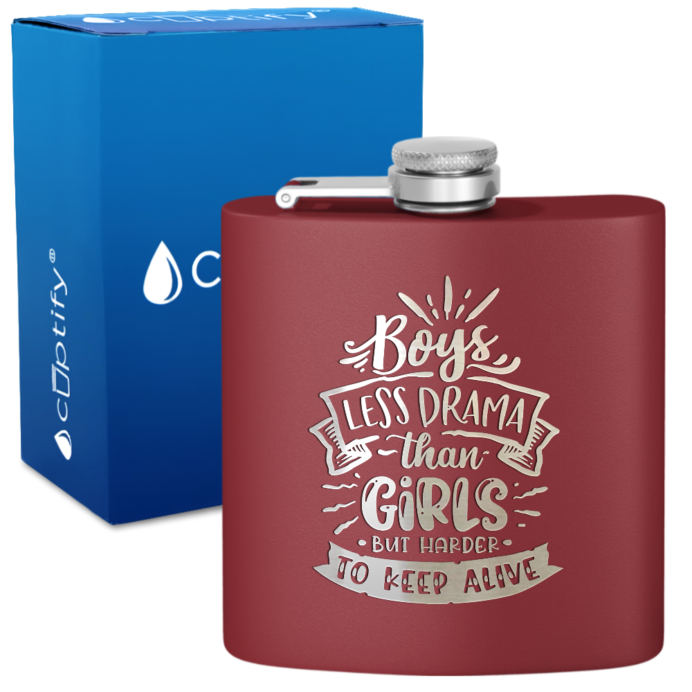 Boys Less Drama Than Girls 6 oz Stainless Steel Hip Flask