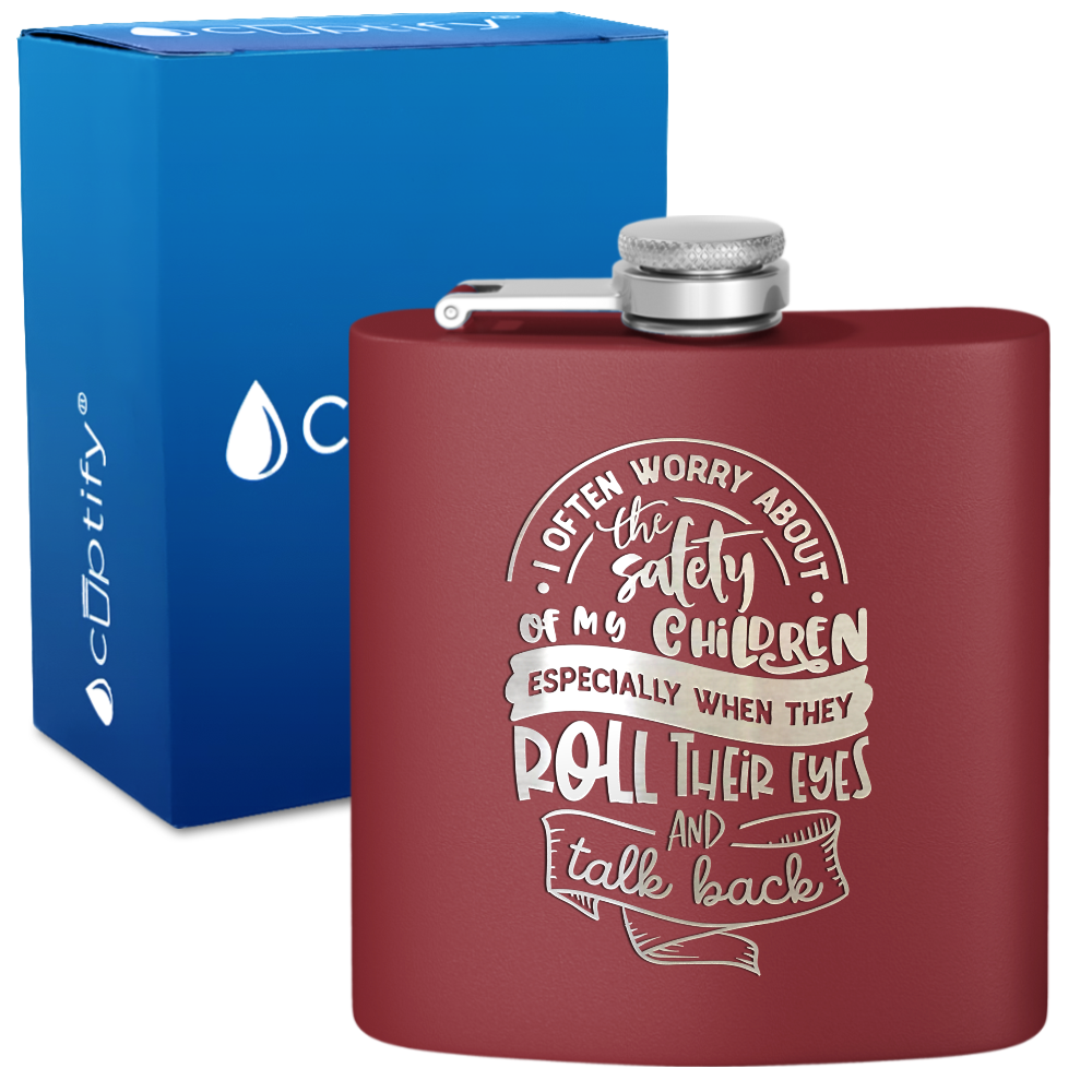 I Often Worry About The Safety 6 oz Stainless Steel Hip Flask