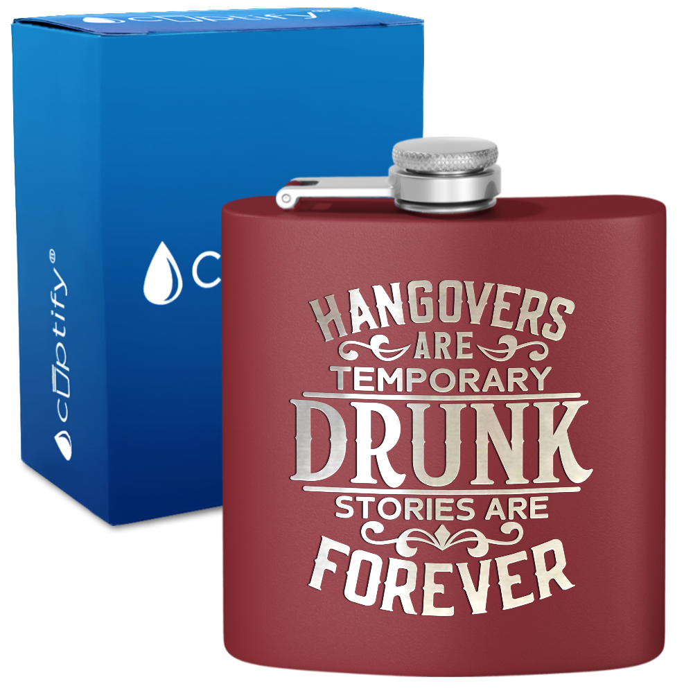 Hangovers Are Temporary 6 oz Stainless Steel Hip Flask