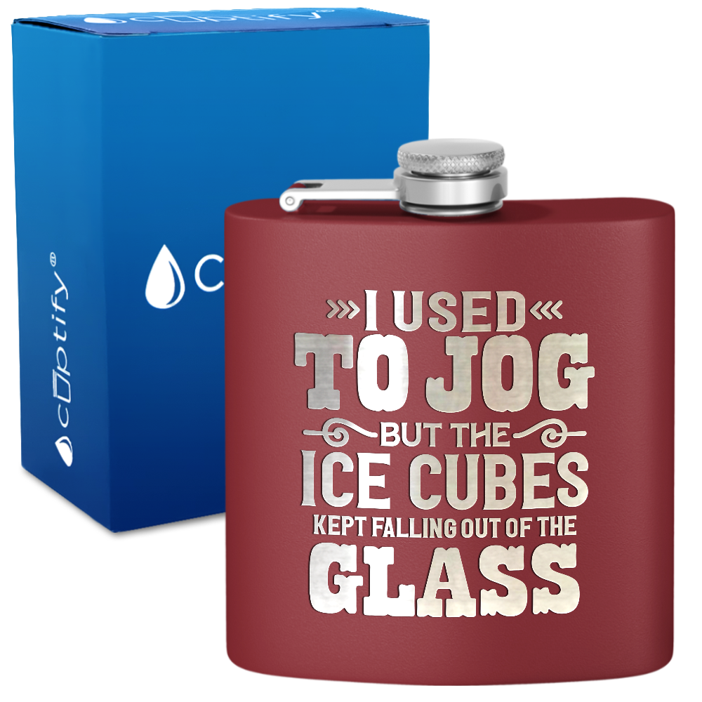 I Used To Jog 6 oz Stainless Steel Hip Flask