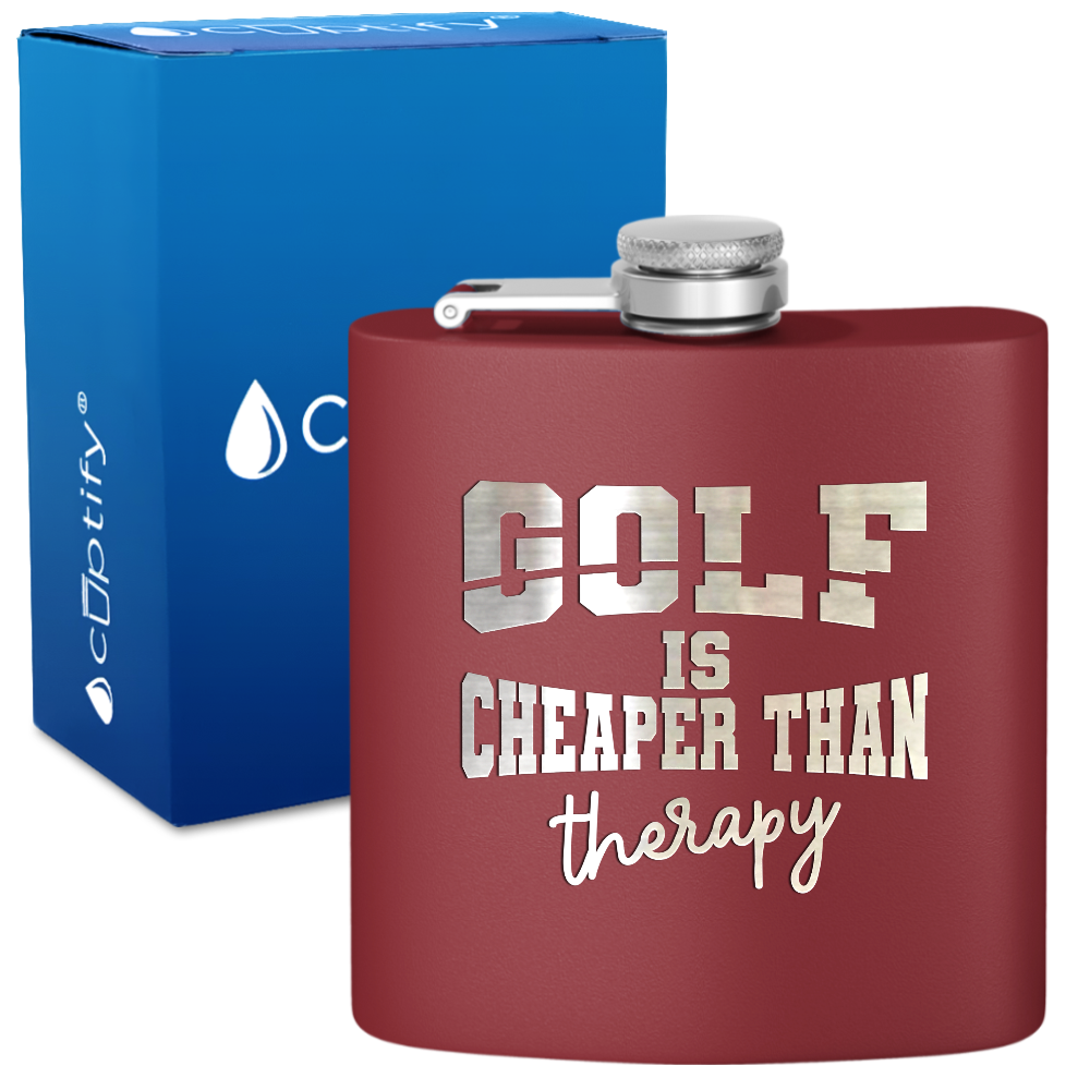 Golf is Cheaper Than Therapy 6oz Stainless Steel Hip Flask