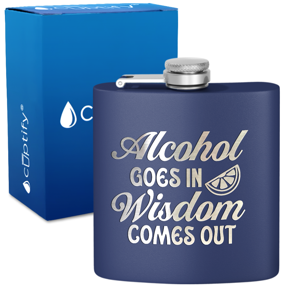 Alcohol Goes In 6 oz Stainless Steel Hip Flask