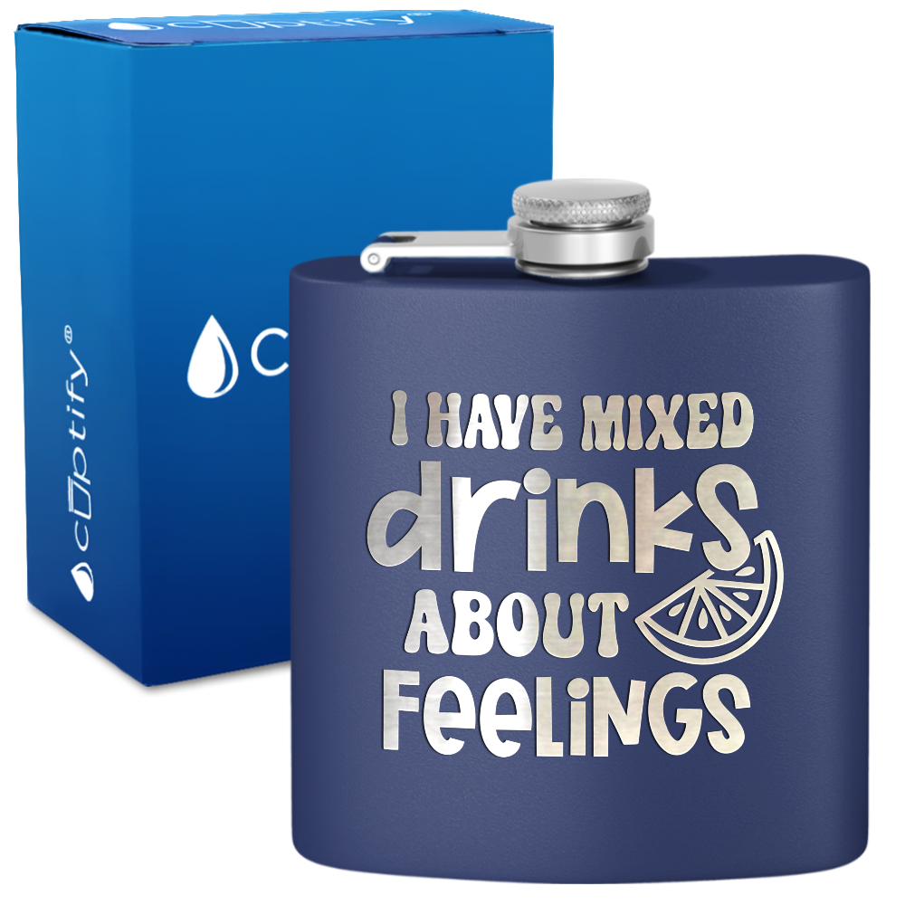 I Have Mixed Drinks 6 oz Stainless Steel Hip Flask