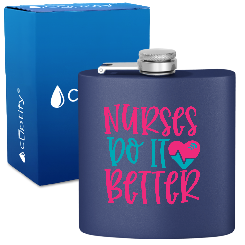 Nurses Do It Better 6oz Stainless Steel Hip Flask