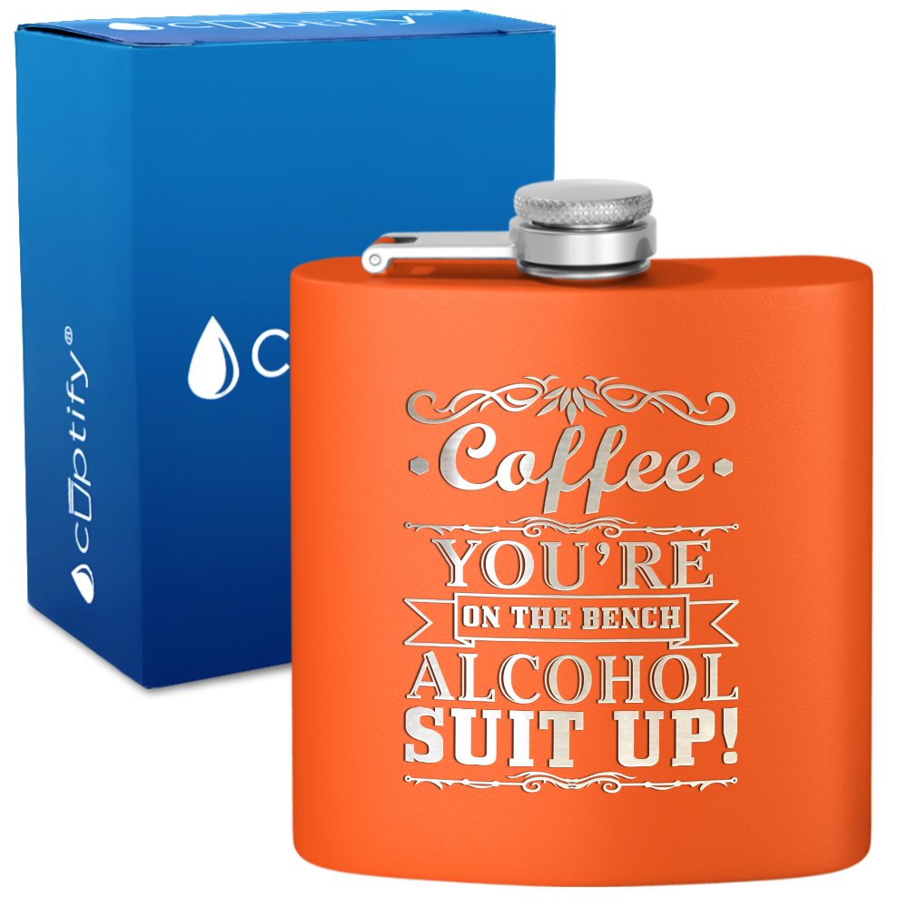 Coffee You're on the Bench 6 oz Stainless Steel Hip Flask