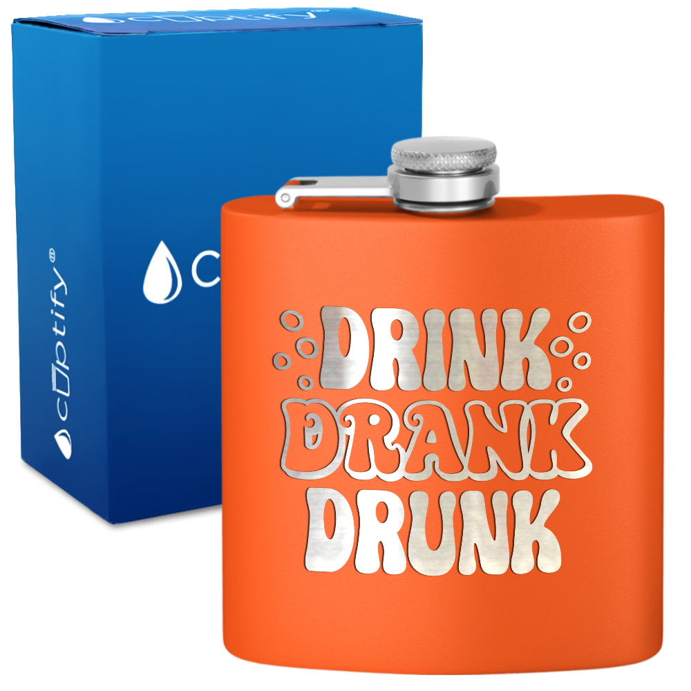 Drink Drank Drunk 6 oz Stainless Steel Hip Flask