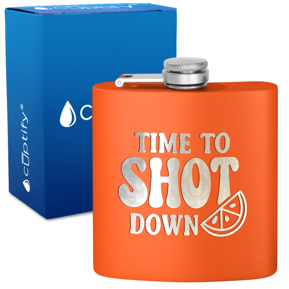Time To Shot Down 6 oz Stainless Steel Hip Flask
