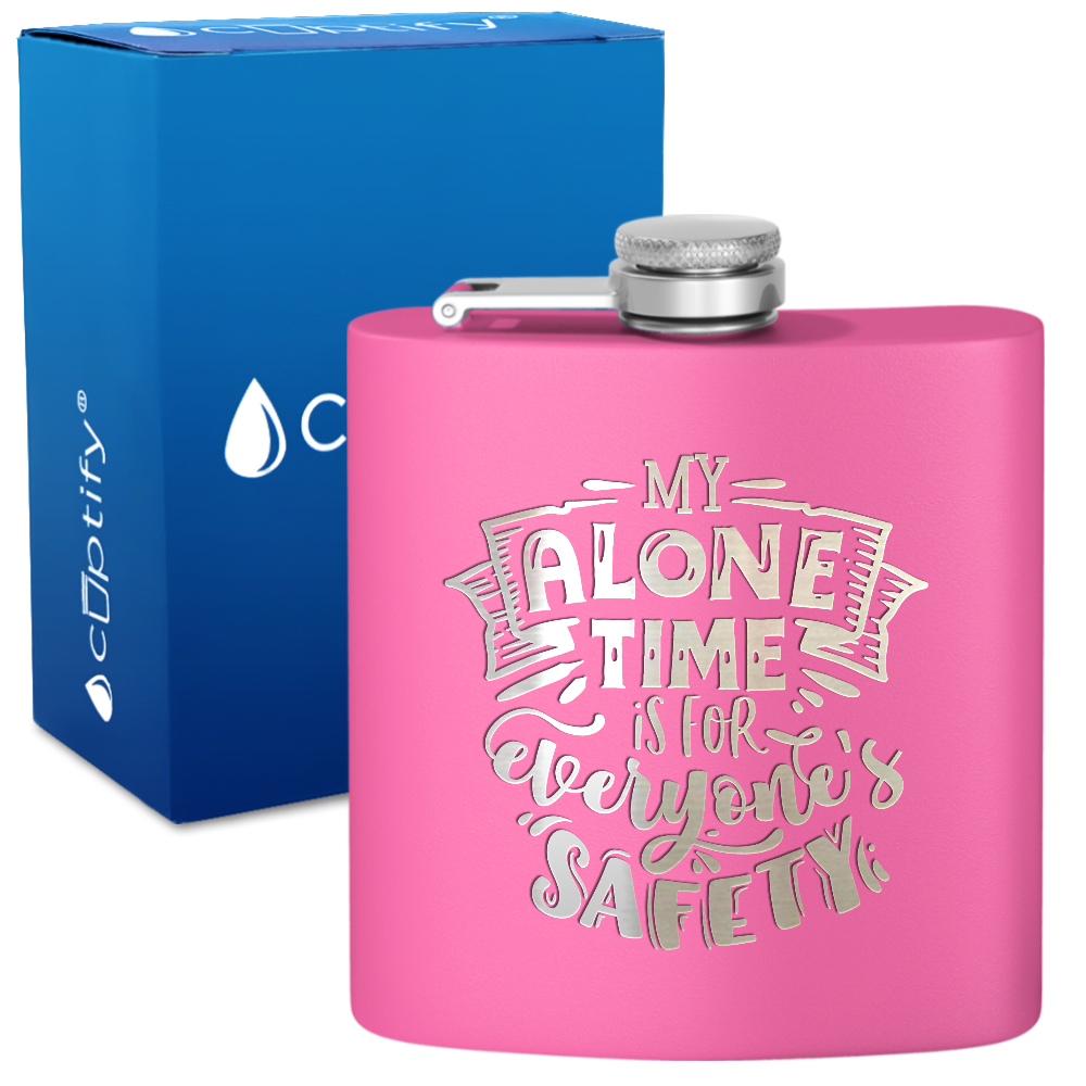 My Alone Time 6 oz Stainless Steel Hip Flask