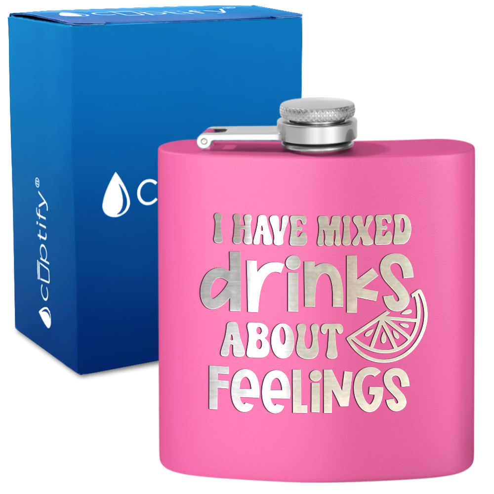 I Have Mixed Drinks 6 oz Stainless Steel Hip Flask