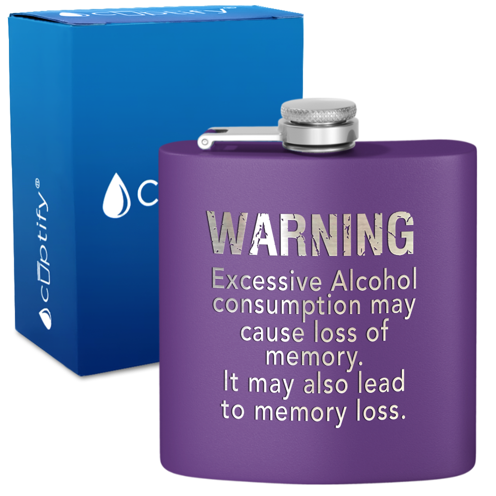 Excessive Alcohol Consumption 6 oz Stainless Steel Hip Flask