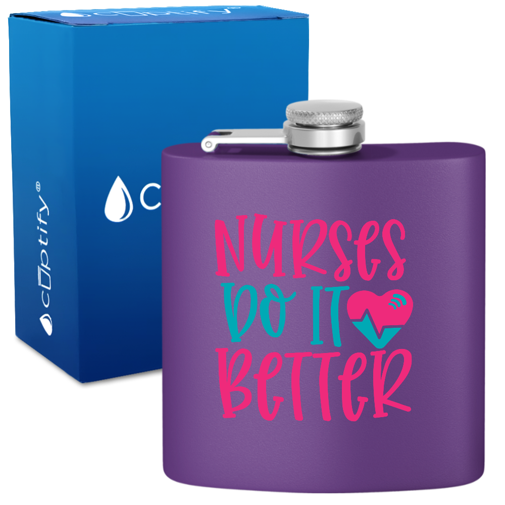 Nurses Do It Better 6oz Stainless Steel Hip Flask