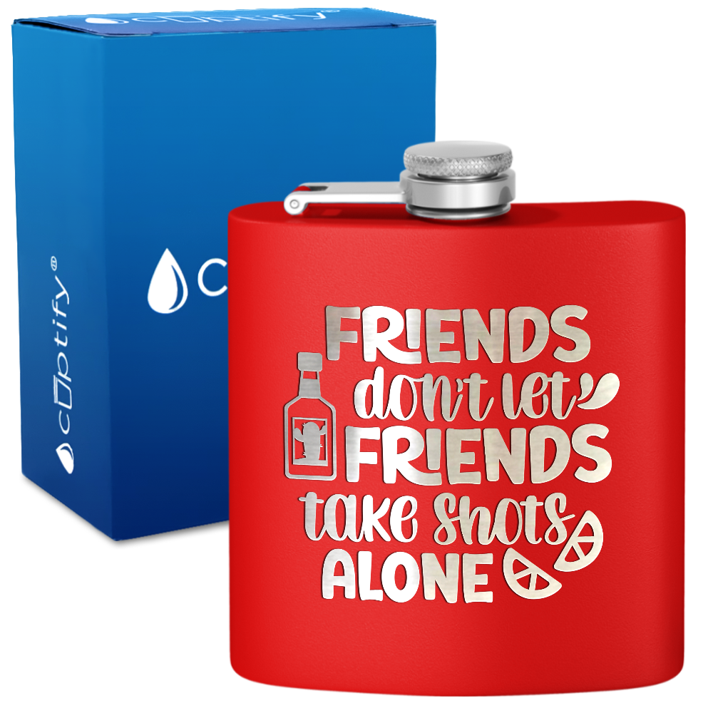 Friends Dont Let Friends 6 oz Stainless Steel Hip Flask