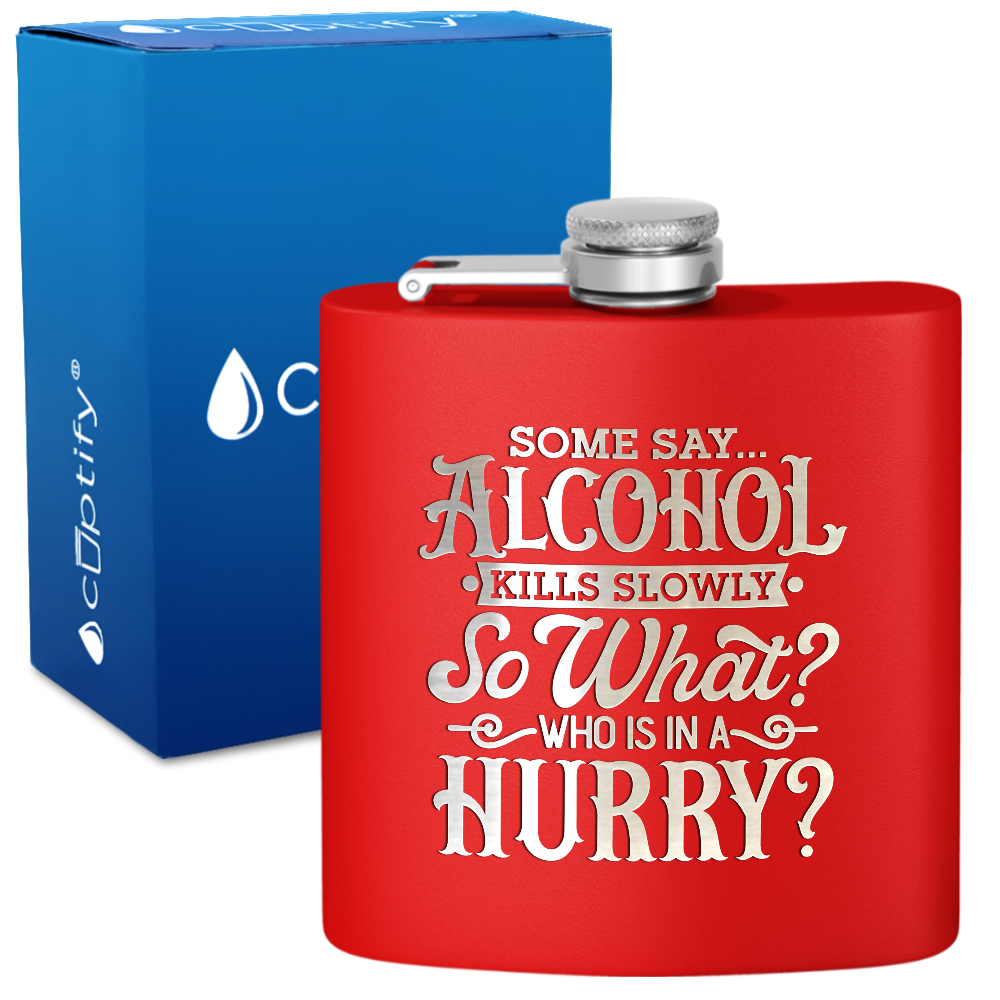 Some Say Alcohol 6 oz Stainless Steel Hip Flask