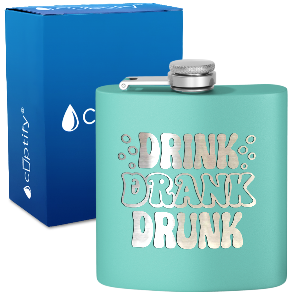 Drink Drank Drunk 6 oz Stainless Steel Hip Flask