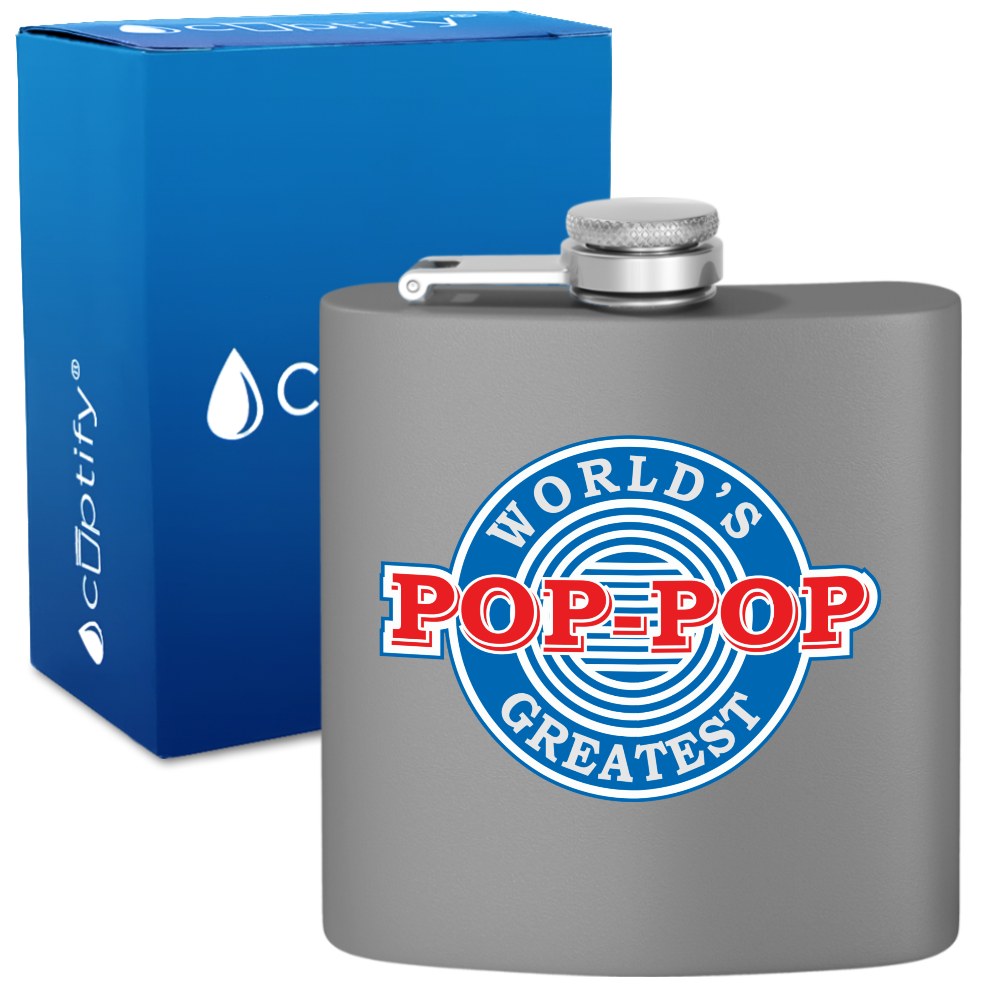 The Worlds Greatest Pop-Pop 6 oz Stainless Steel Hip Flask