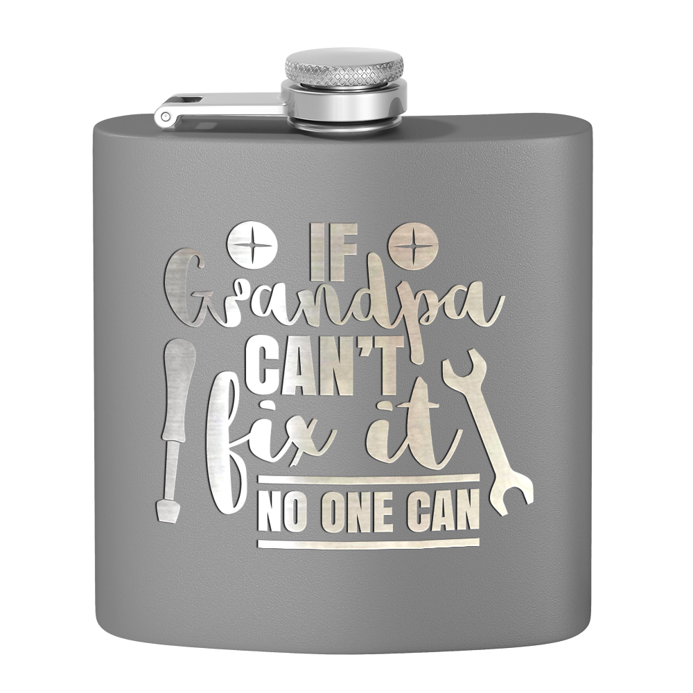 Grandpa Can Fix It 6 oz Stainless Steel Hip Flask