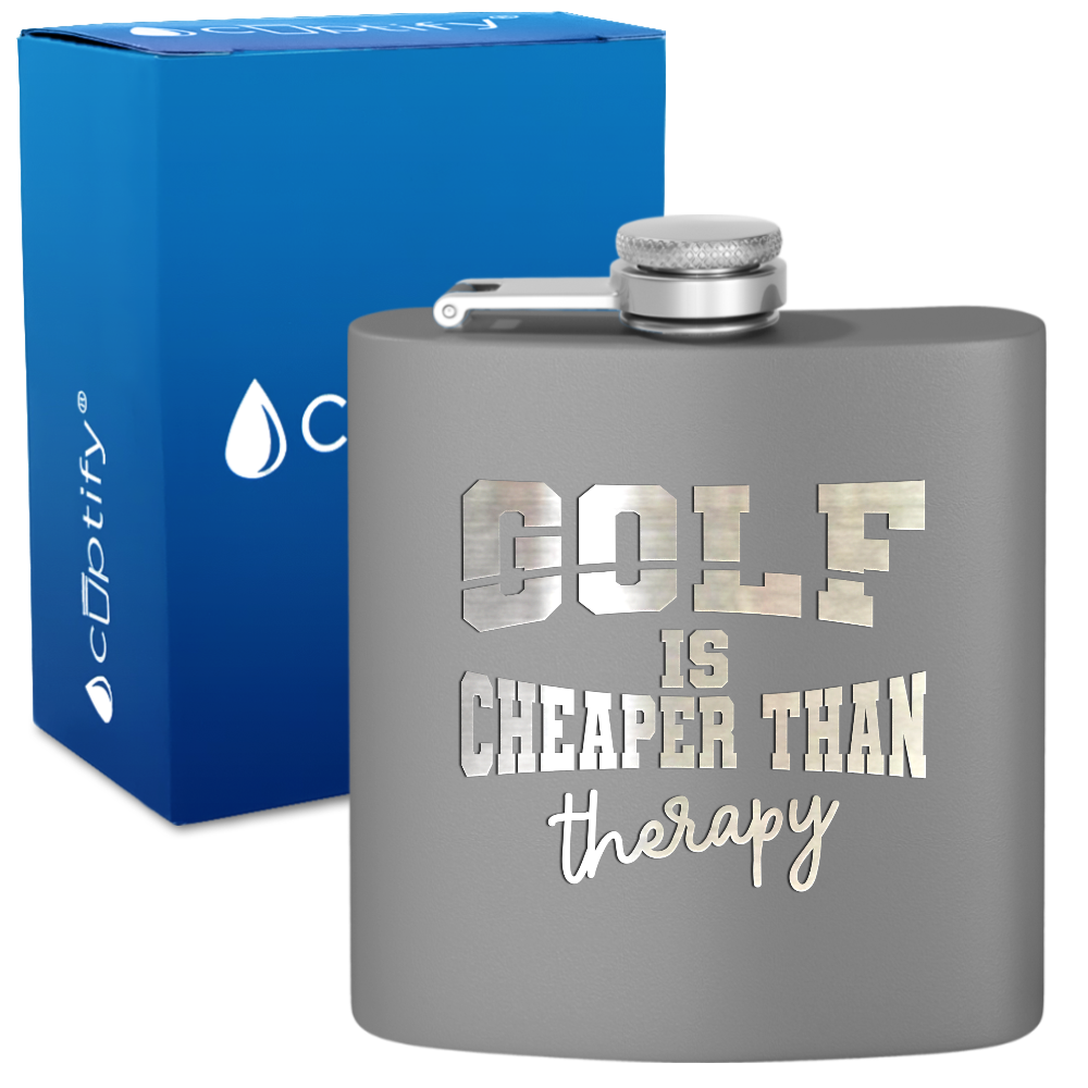 Golf is Cheaper Than Therapy 6oz Stainless Steel Hip Flask