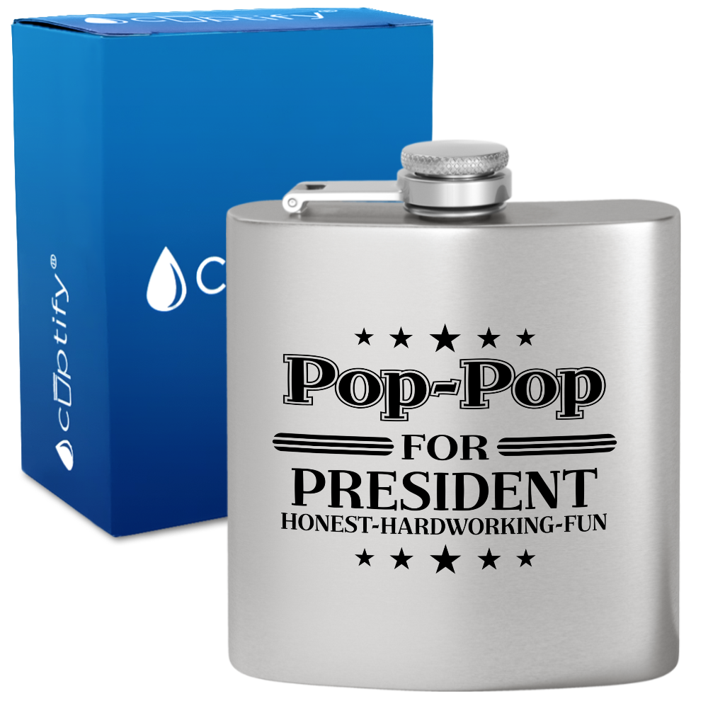 Pop-Pop for President 6 oz Stainless Steel Hip Flask