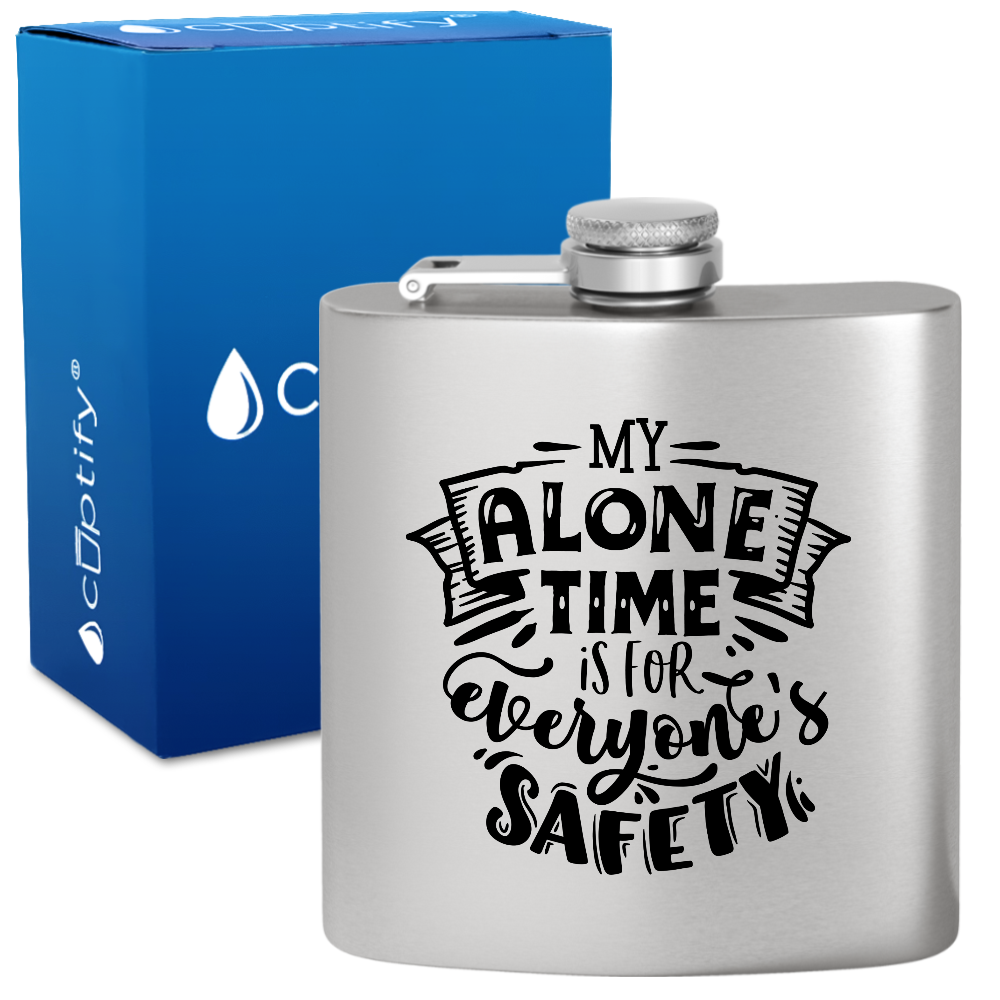 My Alone Time 6 oz Stainless Steel Hip Flask