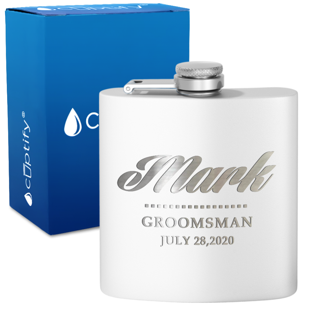Personalized Groomsman 6 oz Stainless Steel Hip Flask