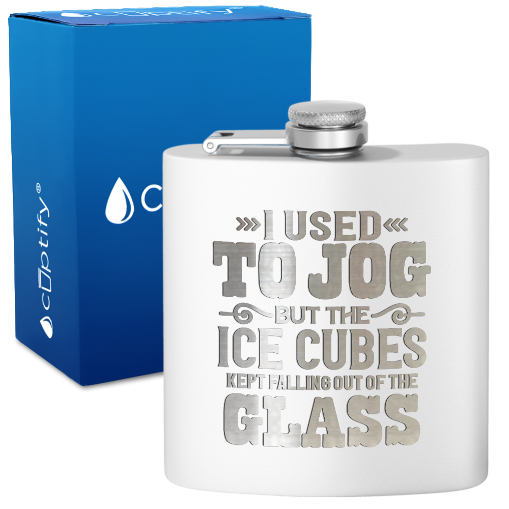 I Used To Jog 6 oz Stainless Steel Hip Flask