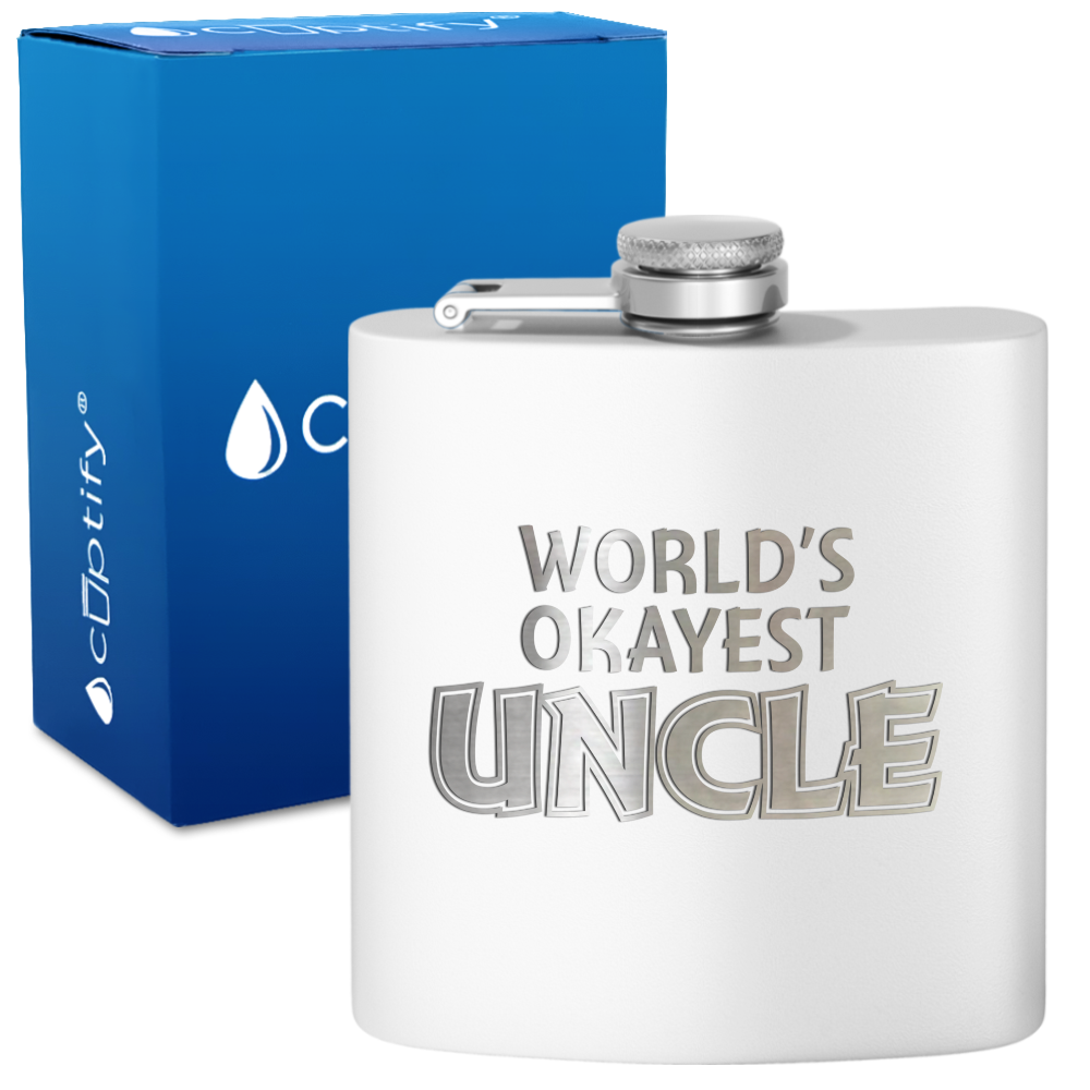 World's Okayest Uncle 6oz Stainless Steel Hip Flask